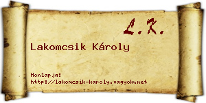 Lakomcsik Károly névjegykártya